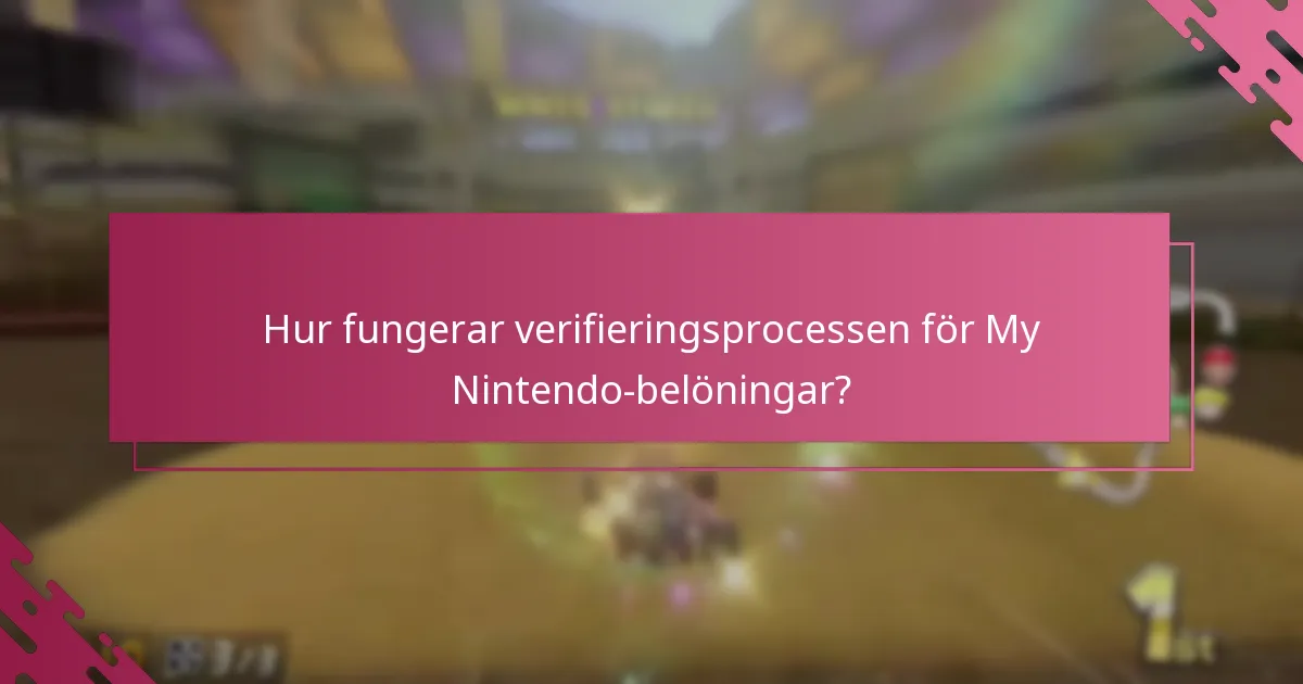 Vilka steg måste följas för att lösa in My Nintendo-belöningar för Mario Kart 8 Deluxe?