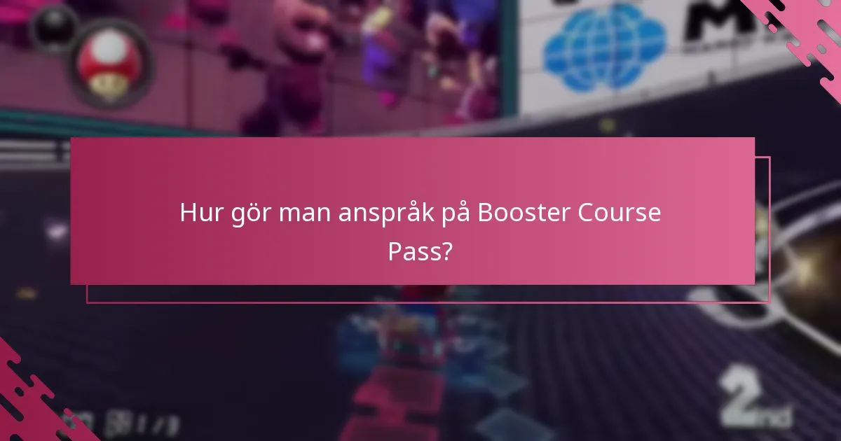 Vilka krav finns för att göra anspråk på Booster Course Pass?