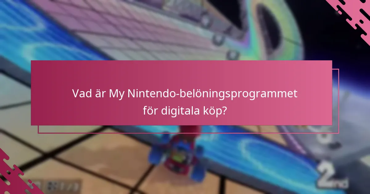 Vilka fördelar finns det med att lösa in My Nintendo-belöningar?