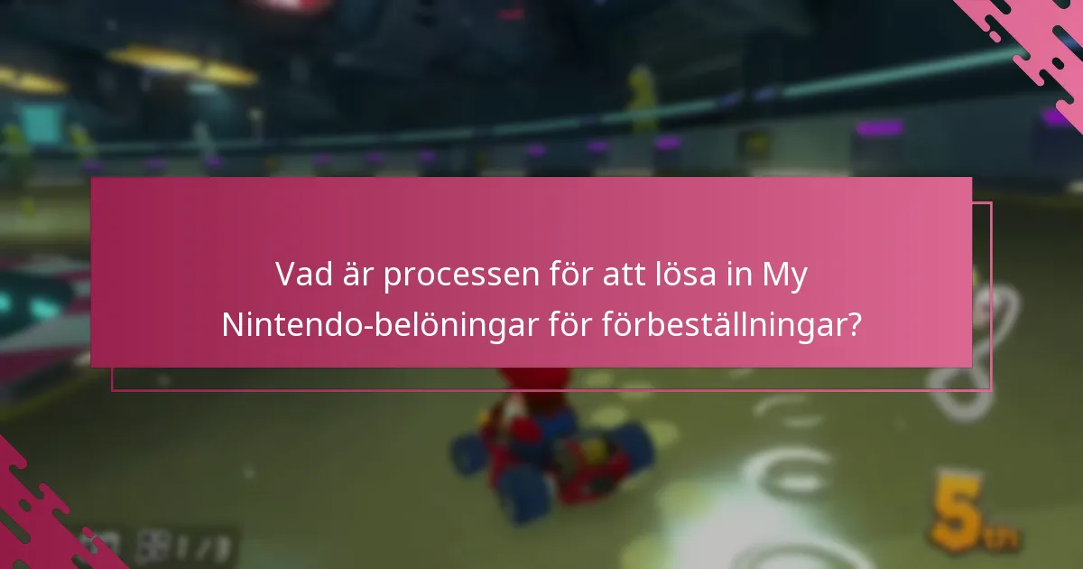 Vilka förbeställningar kvalificerar sig för My Nintendo-belöningar?