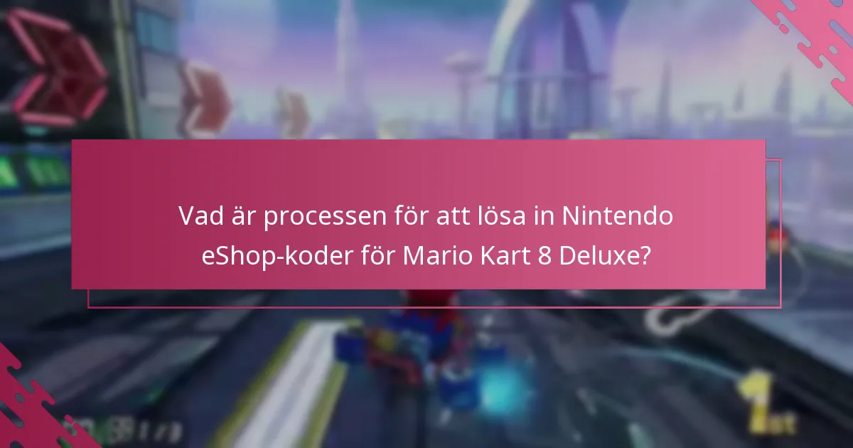 Vilka begränsningar bör jag vara medveten om när jag löser in Nintendo eShop-koder?