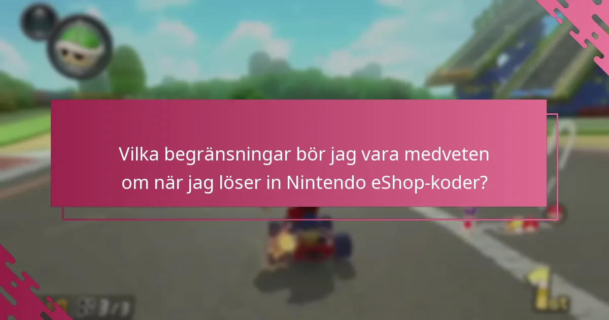 Var kan jag hitta stöd för problem med inlösen av Nintendo eShop-koder?